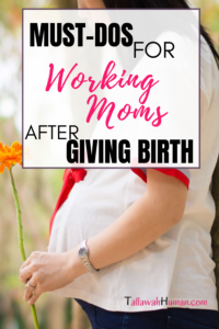 Tips For Working mom preparing for giving birth