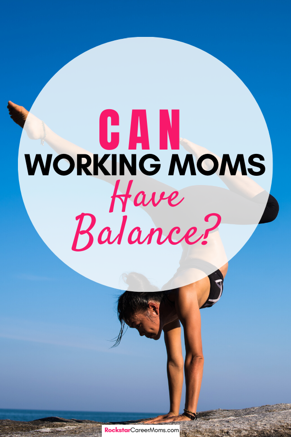 Working Mom Trying To Find Work Life Balance