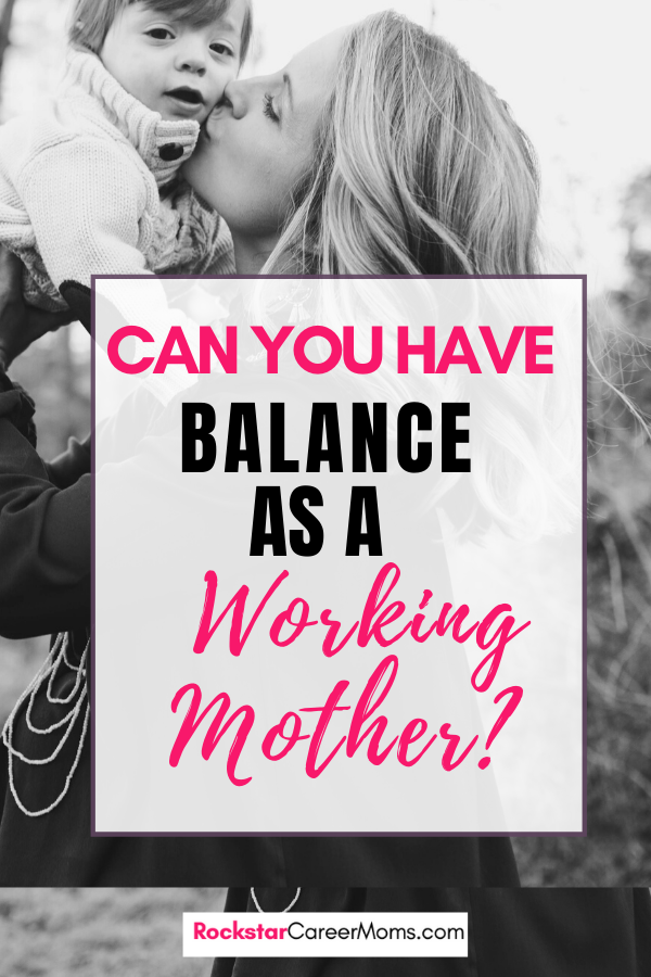 Can Working Mothers Have Balance?