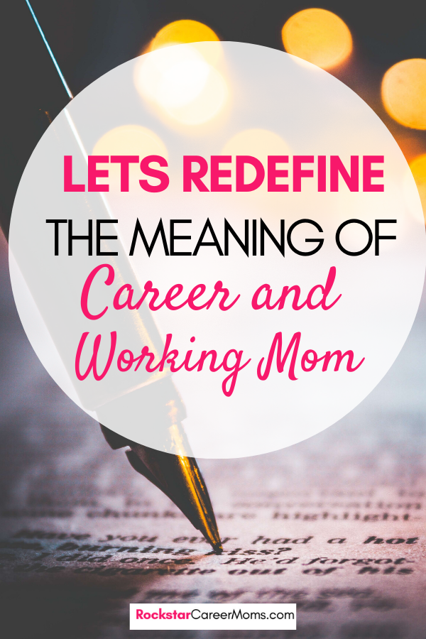 Redefining working mom