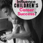 Mothers and children's career success
