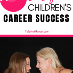 Mothers influence on children's career success