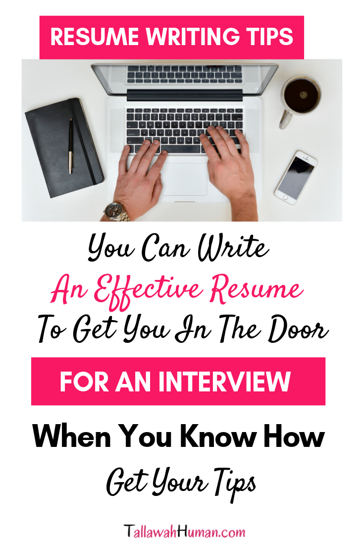 Resume Writing Tips To Get You An Interview