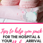 How to pack for the hospital when having a baby.