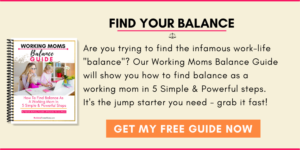 Worklife Balance Help For Working Moms